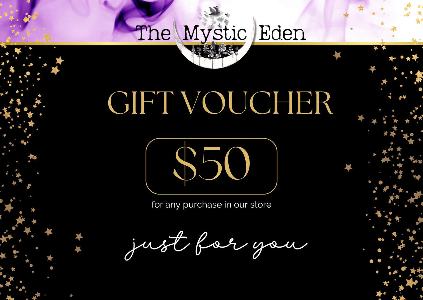 Gift Card $50.00 The Mystic Eden Electronic Gift Card The Mystic Eden