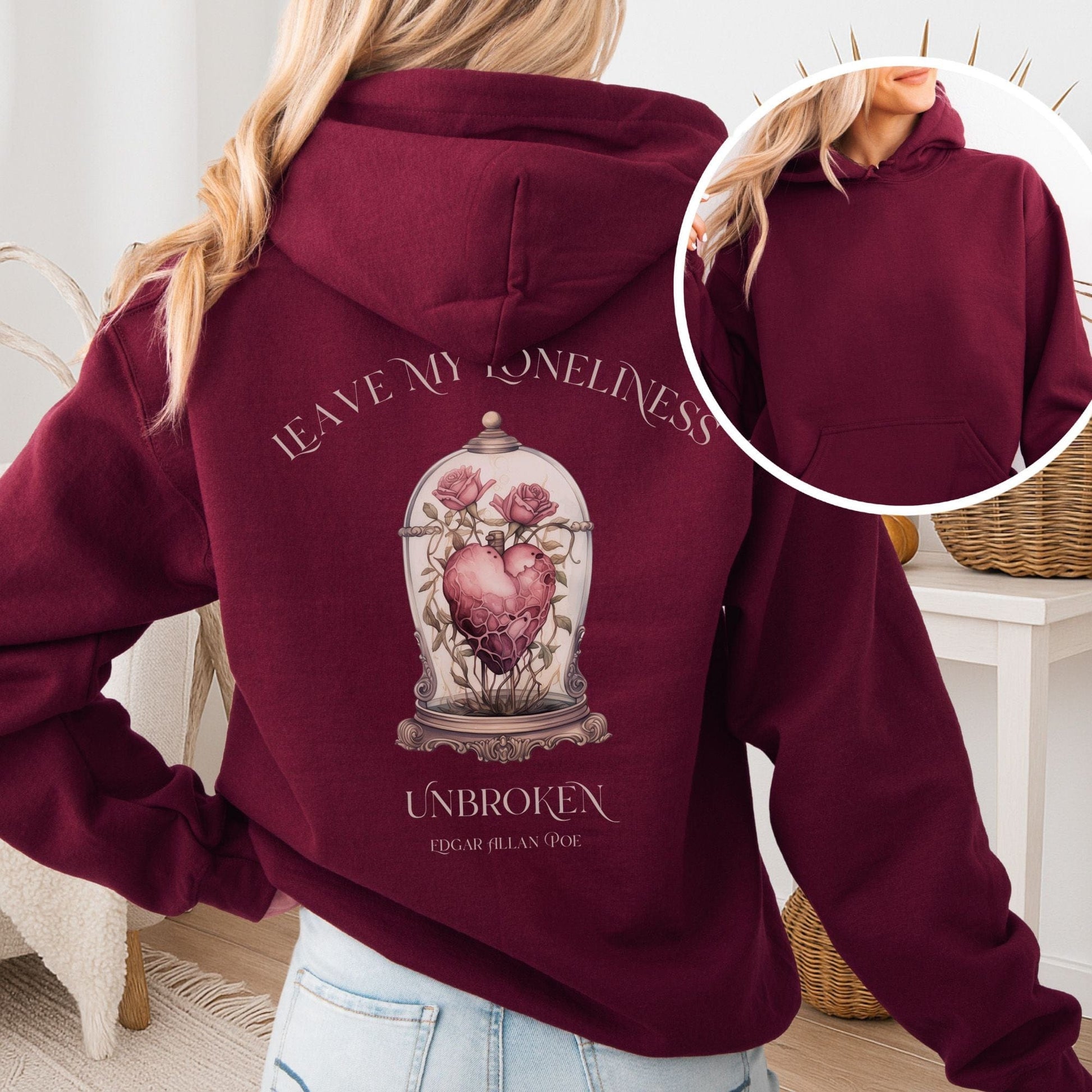 Hoodie Maroon / S Leave My Loneliness Unbroken Hoodie β Poe Gothic Romance Tee The Mystic Eden