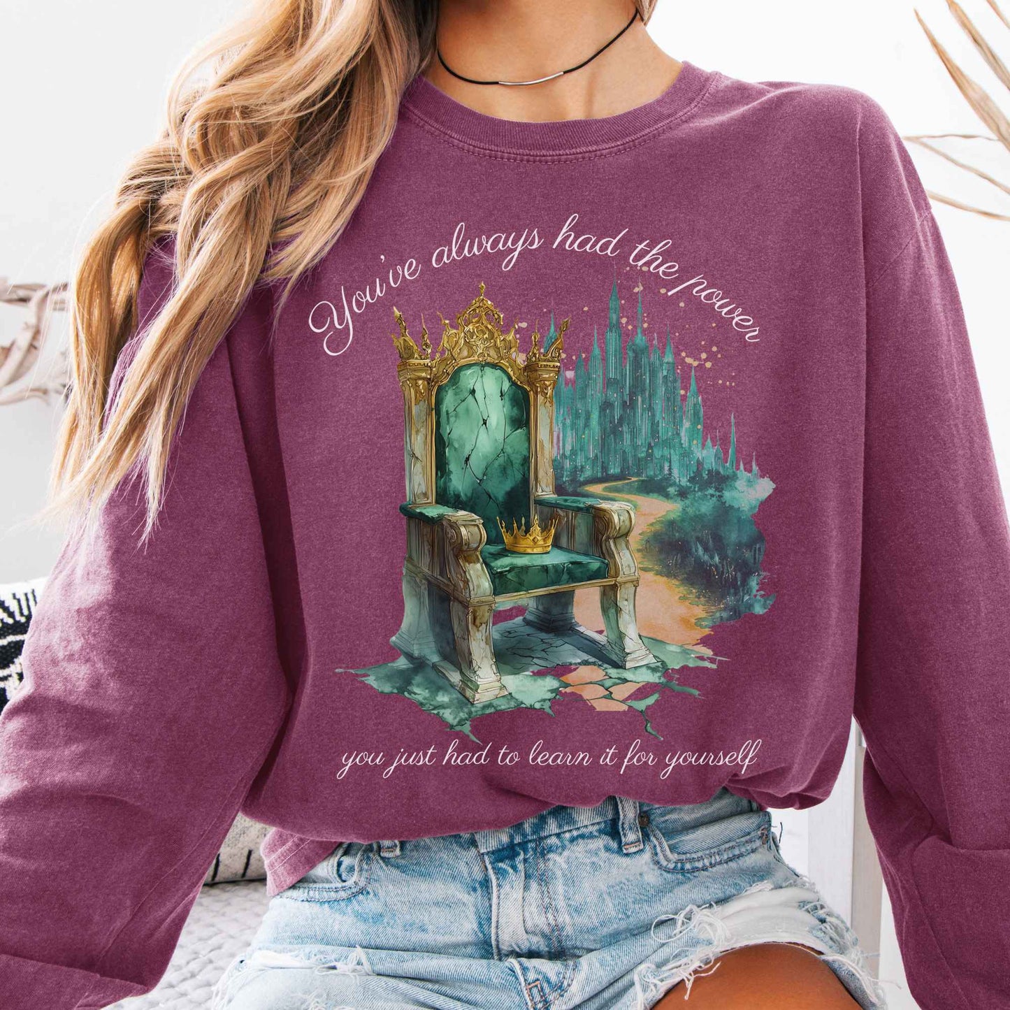 Long-sleeve Berry / S You've Always Had The Power Long Sleeve Shirt The Mystic Eden