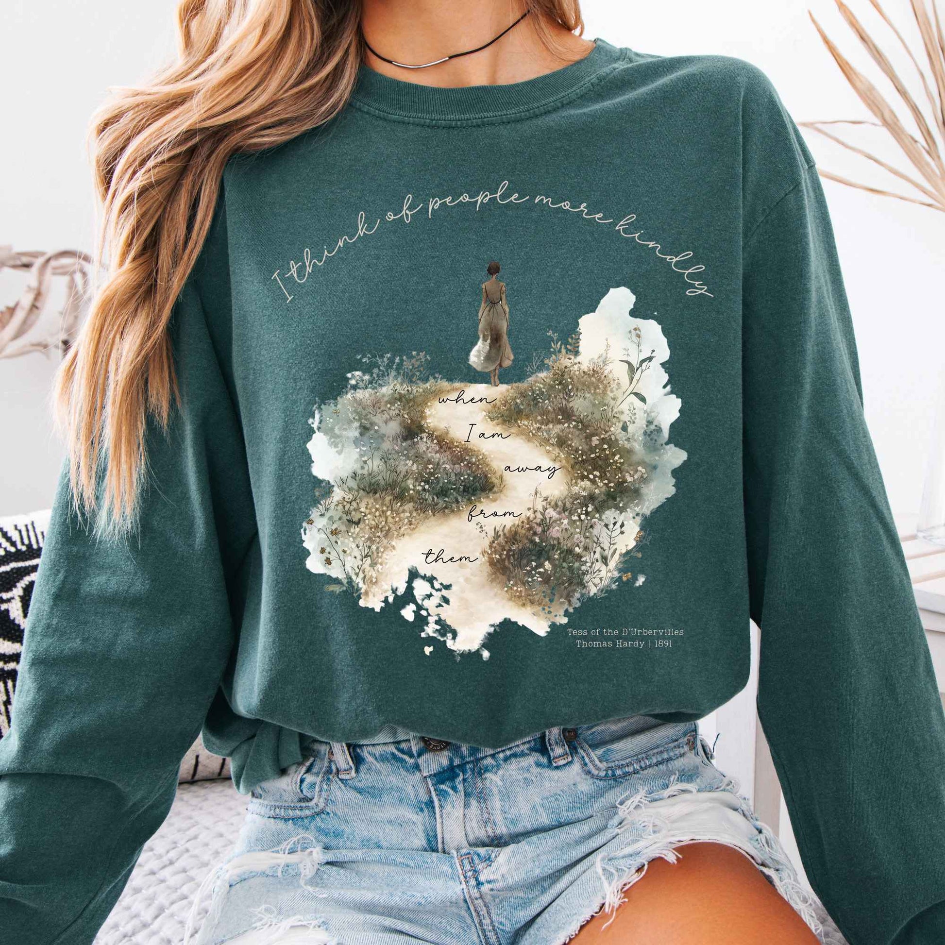 Long-sleeve Blue Spruce / S I Think Of People More Kindly Tess of The d'Urbervilles  Long Sleeve Shirt The Mystic Eden