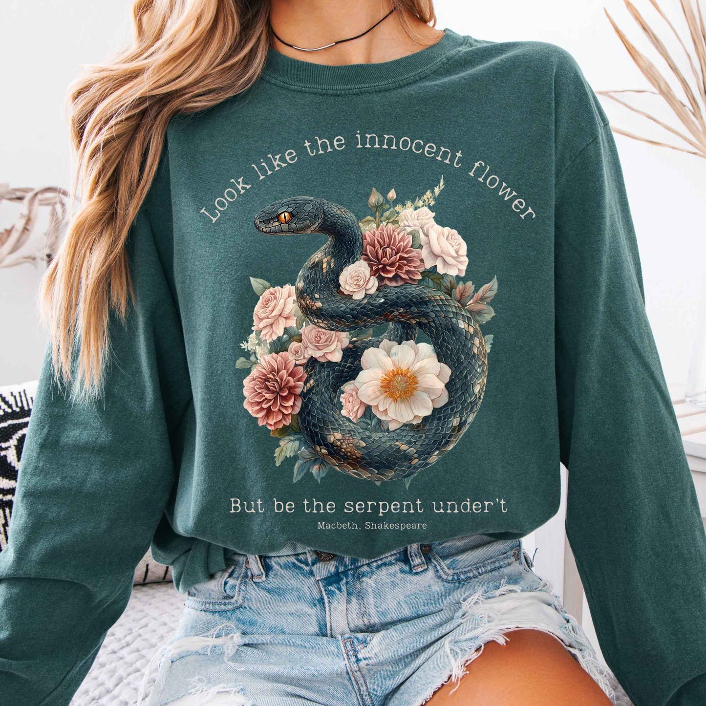 Long-sleeve Blue Spruce / S Look Like The Innocent Flower But Be The Serpent Under't Shakespeare Long Sleeve Shirt The Mystic Eden
