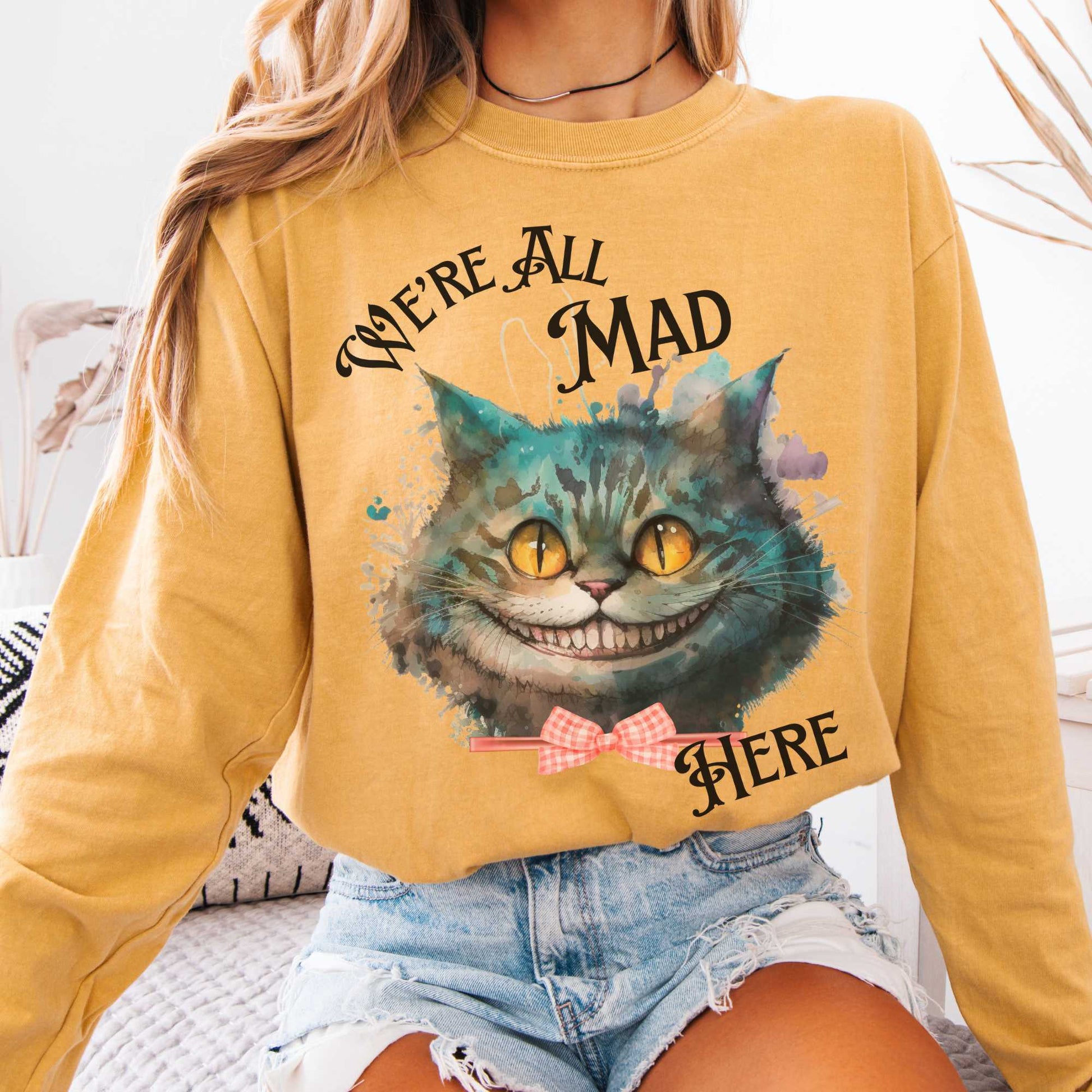 Long-sleeve Mustard / S We're All Mad Here Cheshire Cat Long Sleeve Shirt The Mystic Eden
