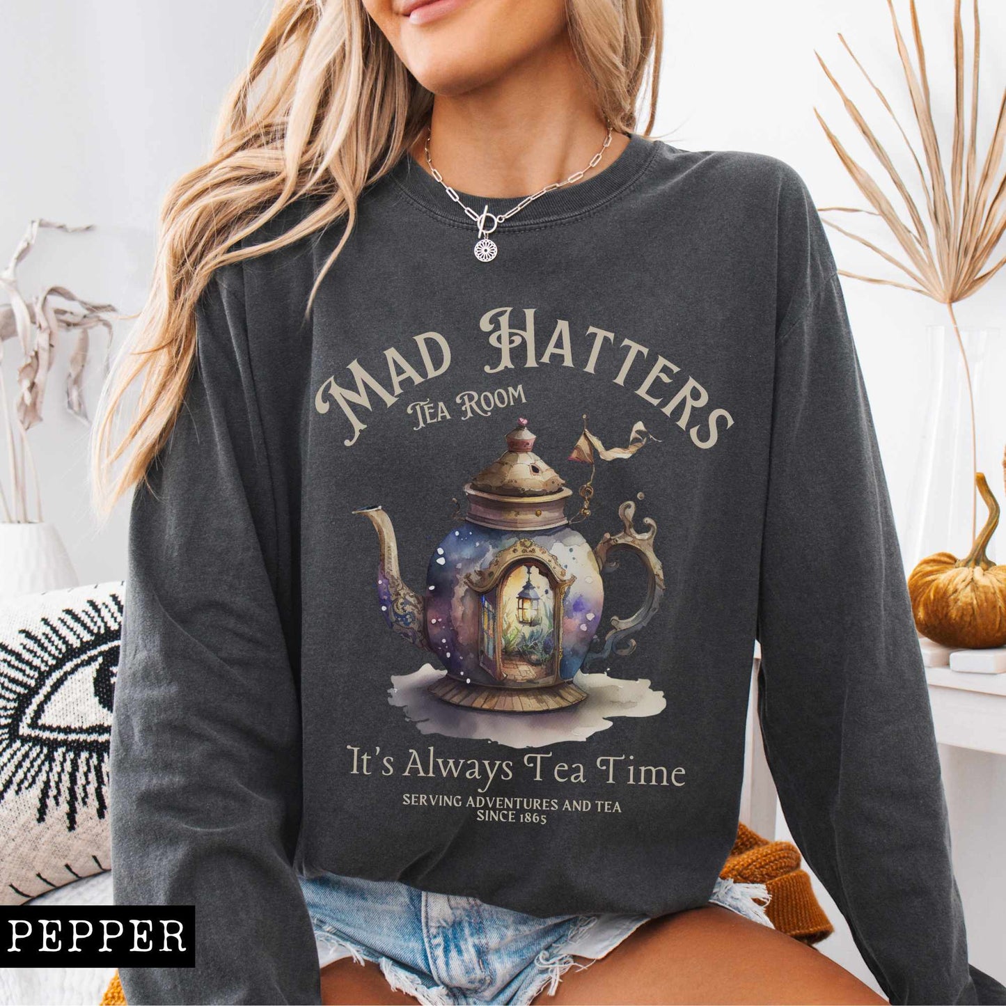 Long-sleeve Pepper / S It's Always Tea Time - Mad Hatters Tea Room Long Sleeved Shirt The Mystic Eden