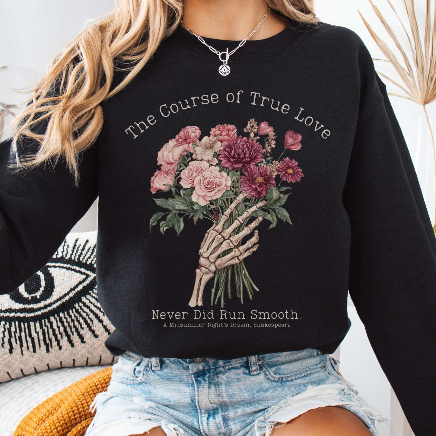 Sweatshirt Black / S The Course of True Love Never Run Smooth Shakespeare Sweatshirt The Mystic Eden
