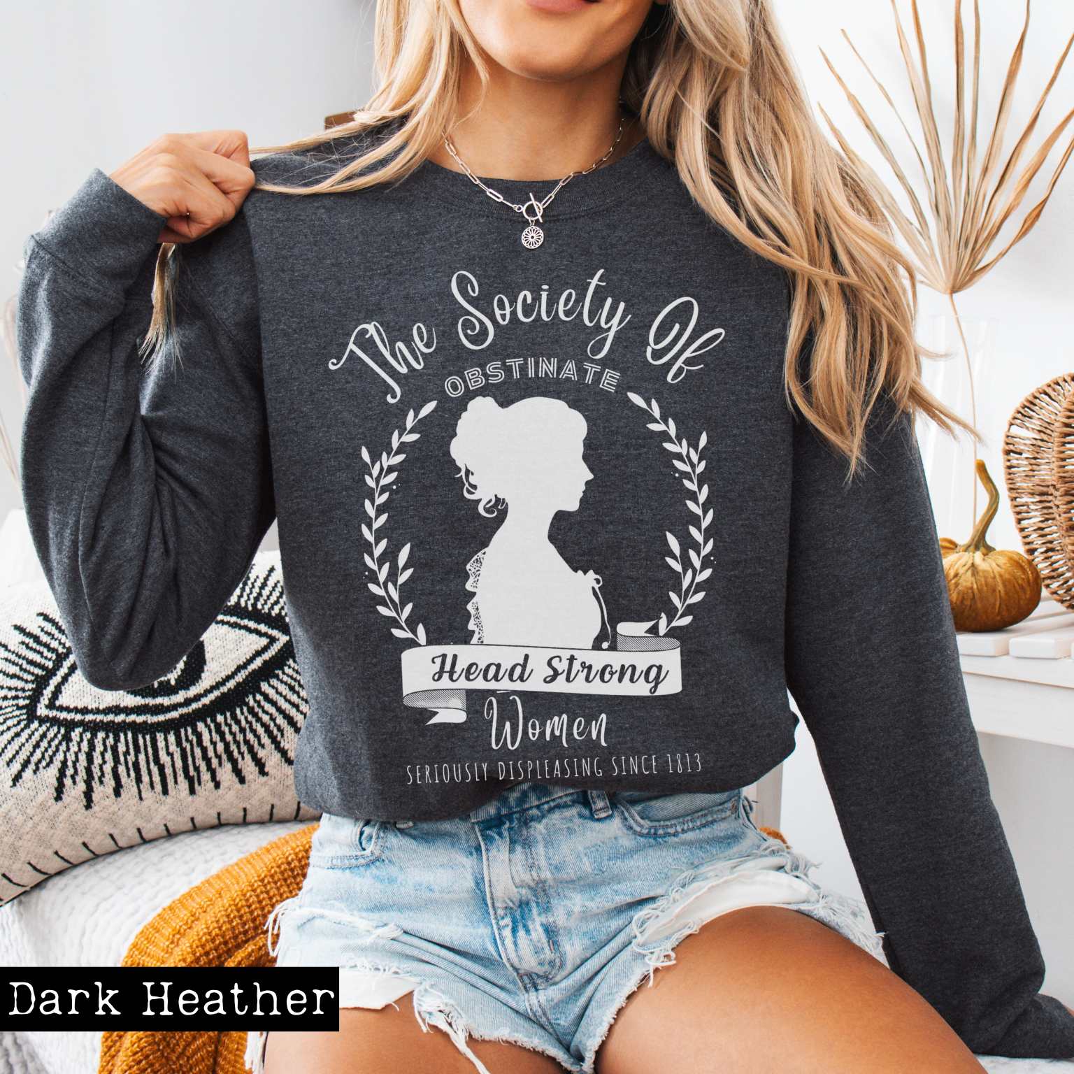 Sweatshirt Dark Heather / S The Society of Obstinate Head Strong Women - Jane Austen Sweatshirt The Mystic Eden