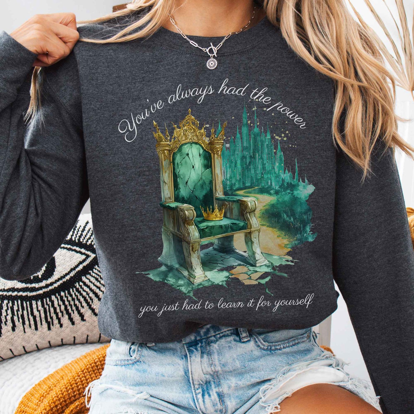 Sweatshirt Dark Heather / S You've Always Had The Power Bookish Sweatshirt The Mystic Eden
