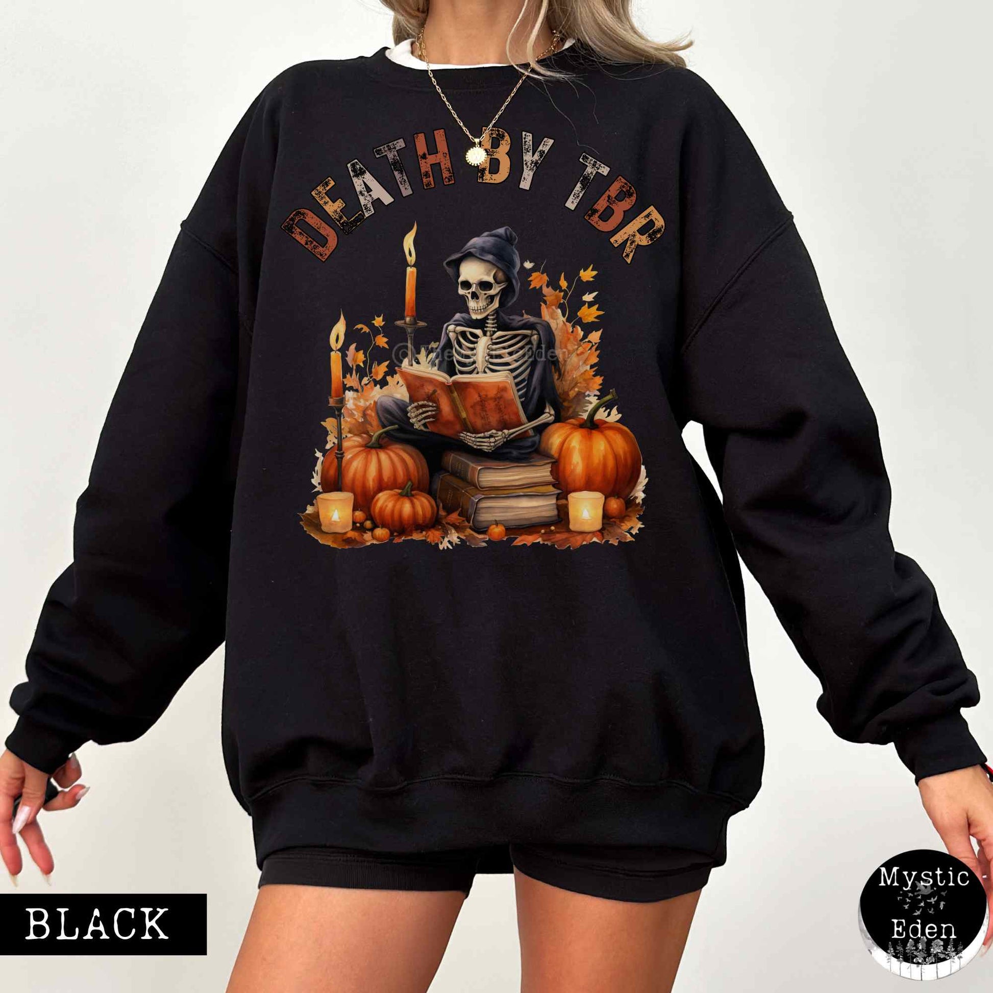Sweatshirt Death by TBR Bookish Sweatshirt The Mystic Eden