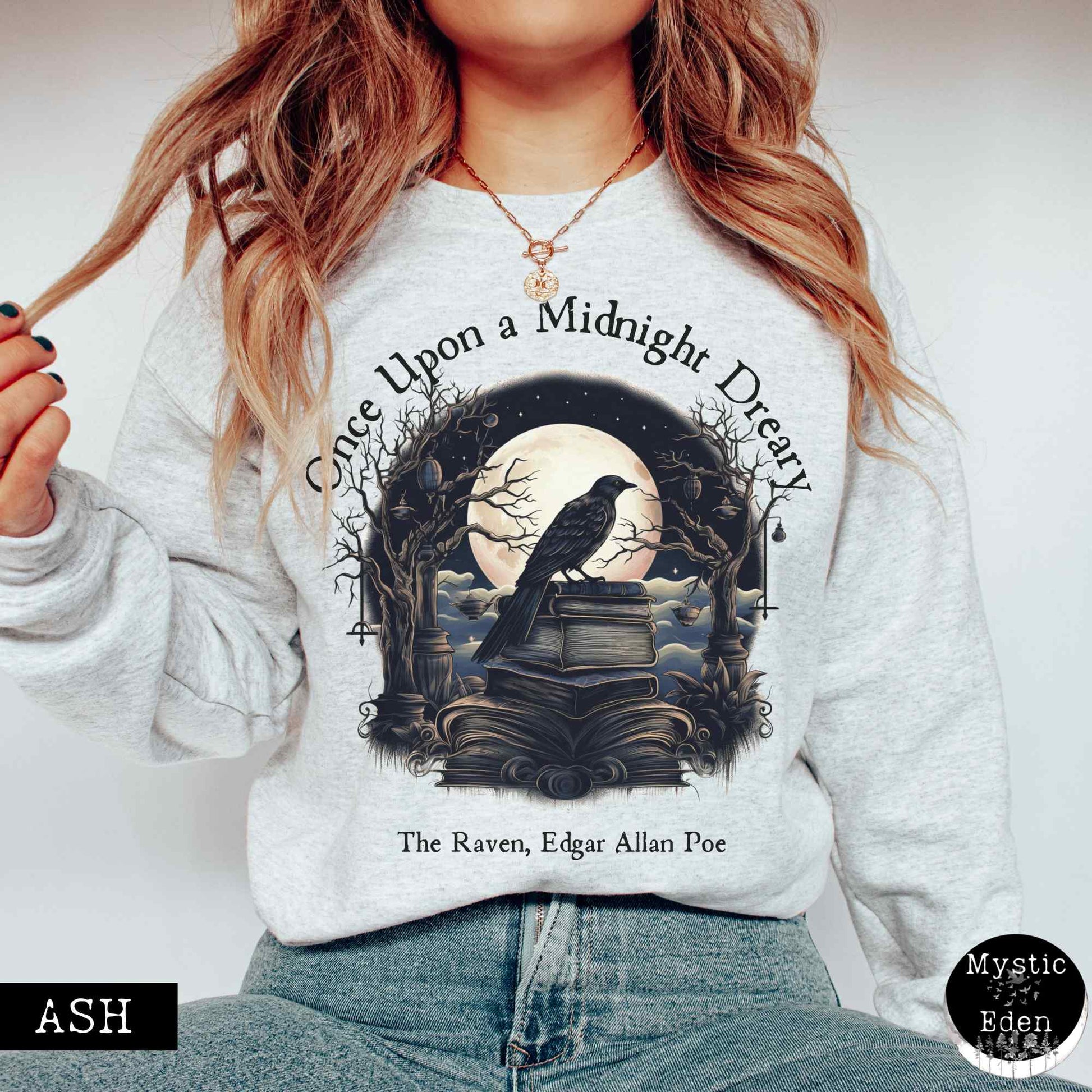 Sweatshirt Edgar Allan Poe Sweatshirt - Once upon a midnight dreary The Mystic Eden