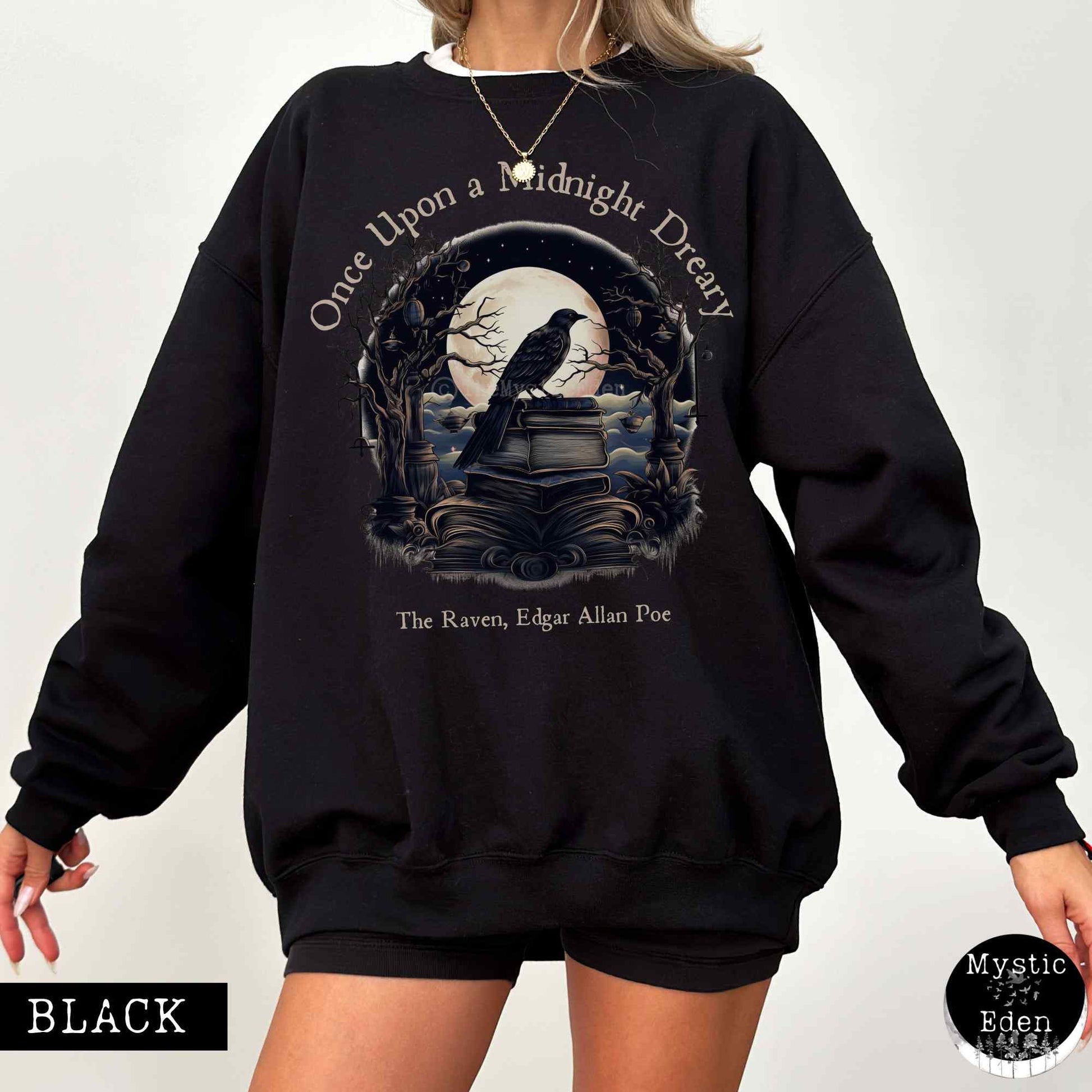 Sweatshirt Edgar Allan Poe Sweatshirt - Once upon a midnight dreary The Mystic Eden