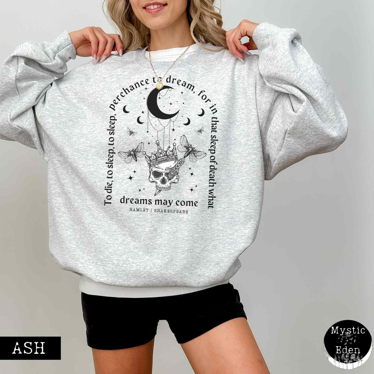 Sweatshirt Hamlet Shakespeare Sweatshirt Dark Academia The Mystic Eden