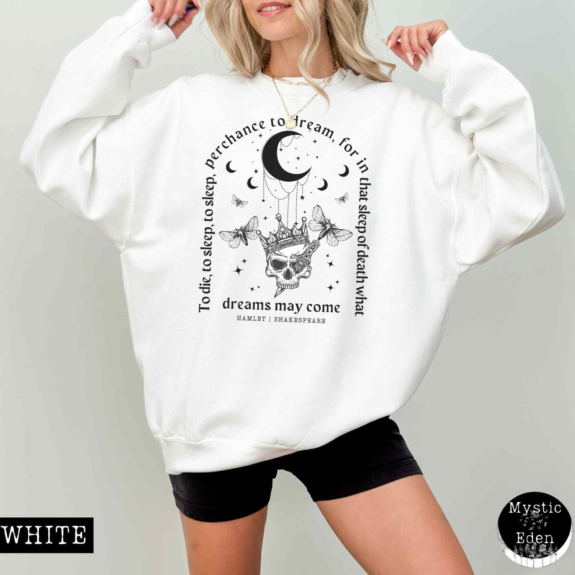 Sweatshirt Hamlet Shakespeare Sweatshirt Dark Academia The Mystic Eden