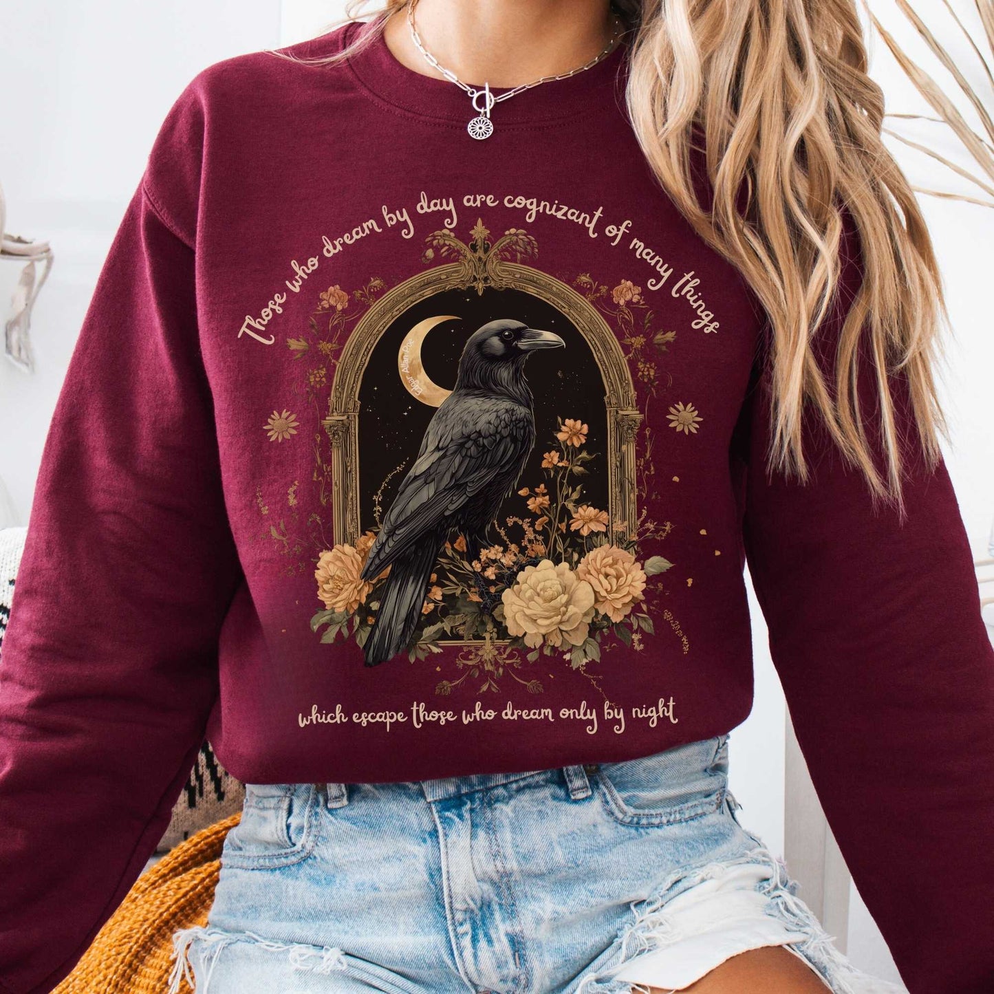 Sweatshirt Maroon / S Those Who Dream During The Day Edgar Allan Poe Sweatshirt The Mystic Eden