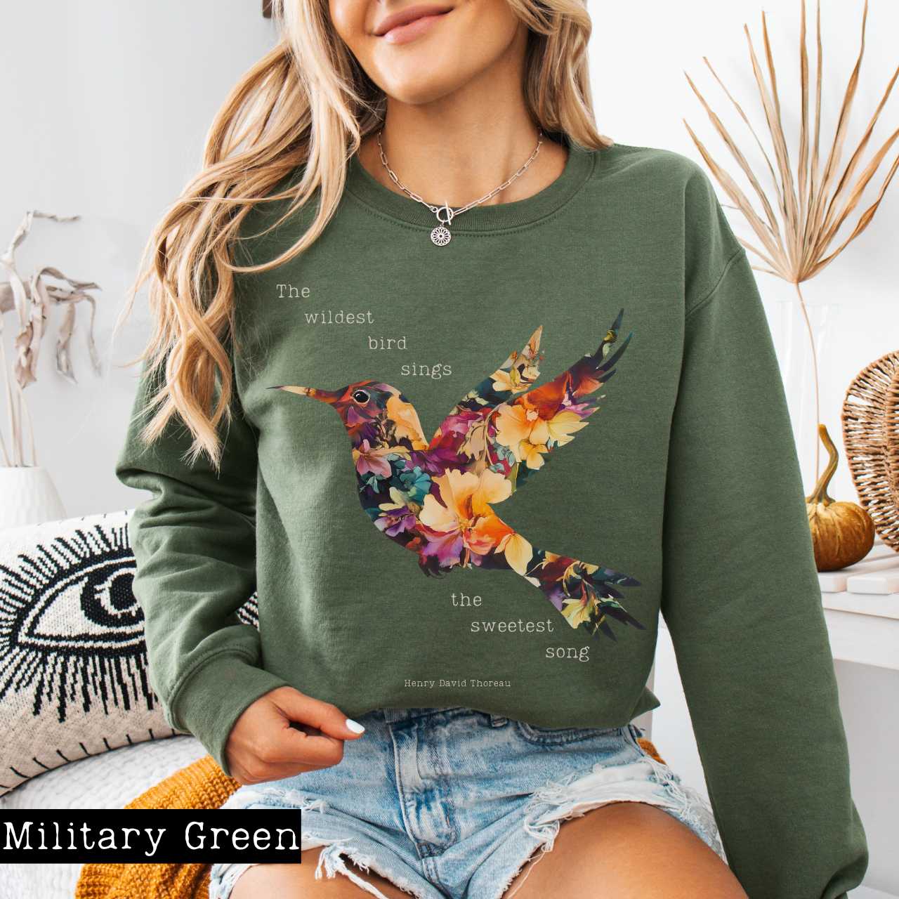 Sweatshirt Military Green / S The Wildest Bird Sings the Sweetest Song - Henry Thoreau Sweatshirt The Mystic Eden