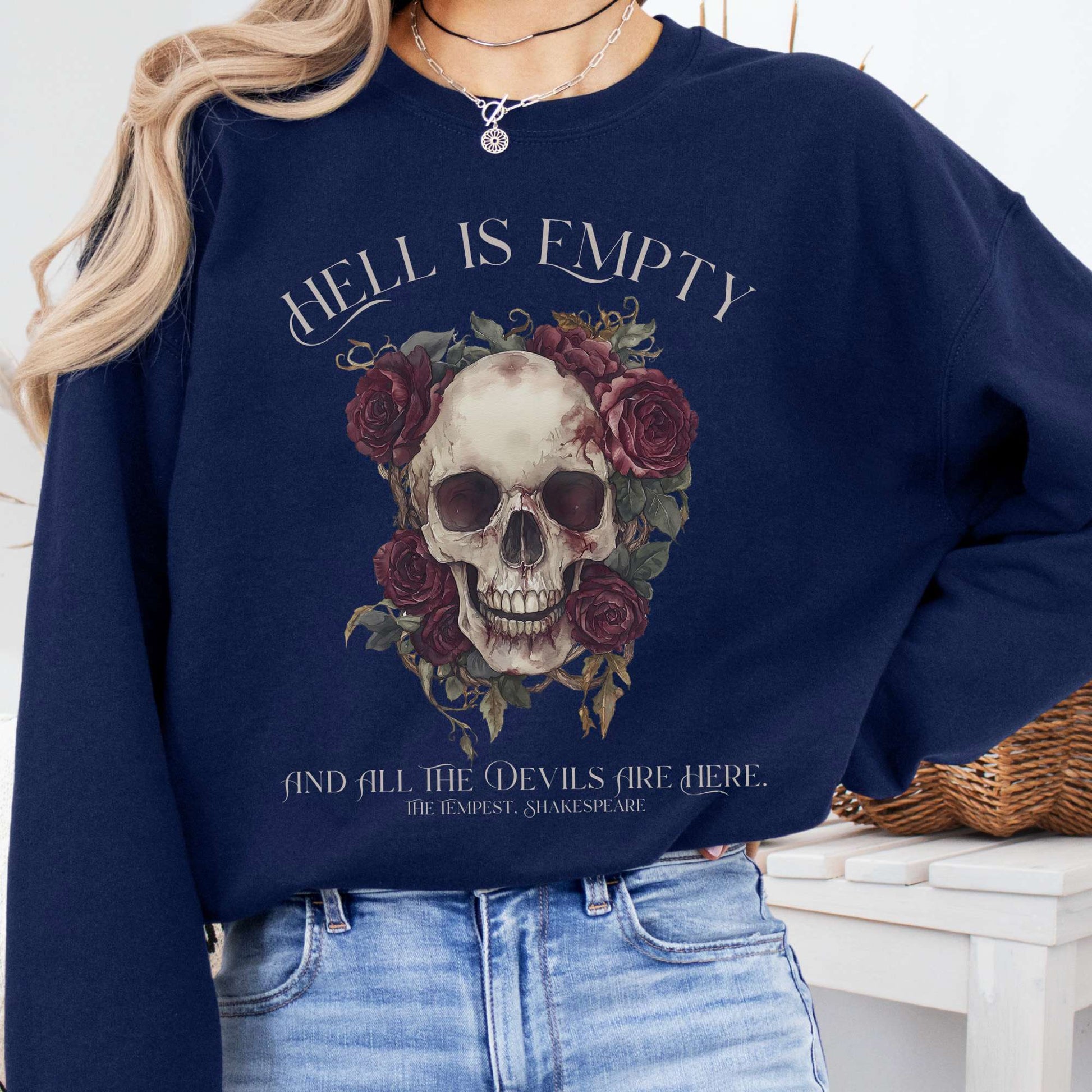 Sweatshirt Navy / S Hell Is Empty And All The Devils Are Here Shakespeare Sweatshirt The Mystic Eden