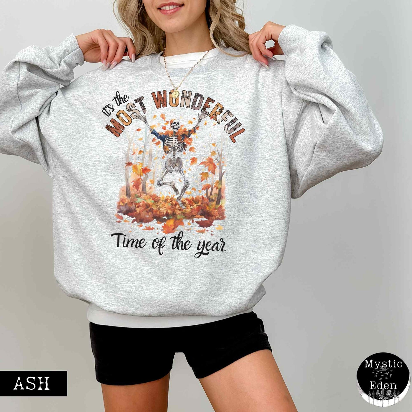 Sweatshirt S / Ash It's the most wonderful time of the year - Fall Witchy Skeleton Sweatshirt The Mystic Eden