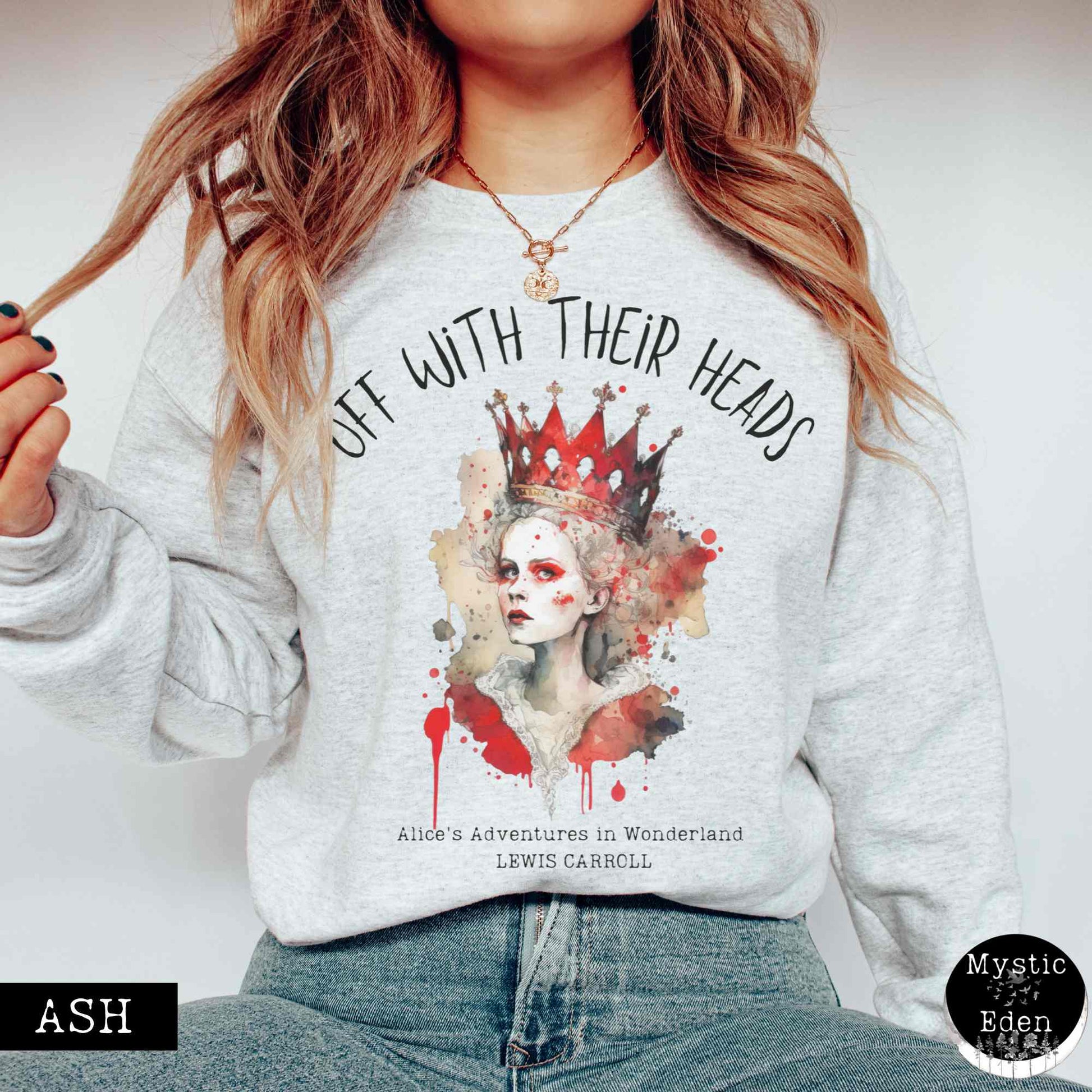 Sweatshirt S / Ash Red Queen Alice in wonderland Sweatshirt The Mystic Eden