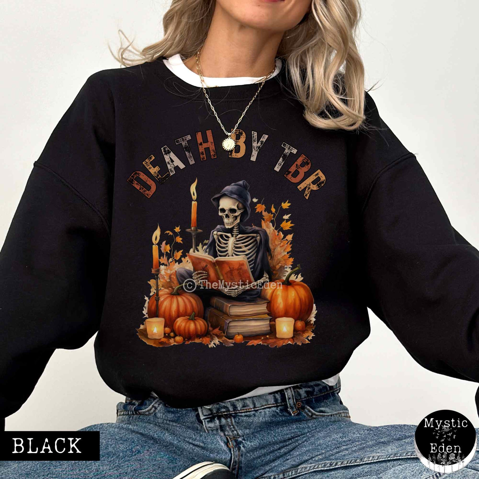 Sweatshirt S / Black Death by TBR Bookish Sweatshirt The Mystic Eden