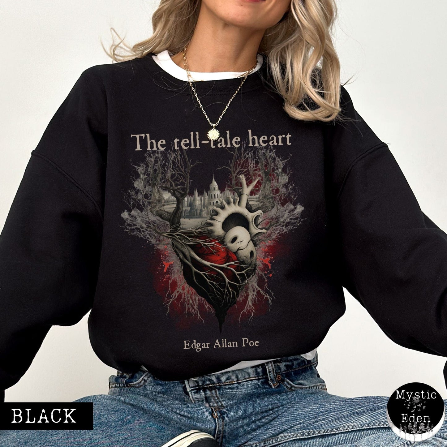 Sweatshirt S / Black Edgar Allan Poe The Tell Tale Heart Sweatshirt The Mystic Eden