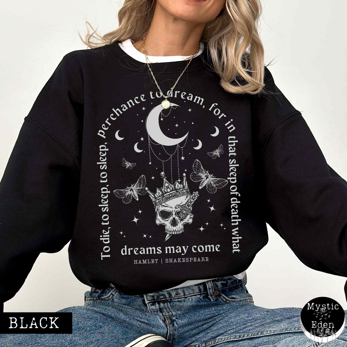 Sweatshirt S / Black Hamlet Shakespeare Sweatshirt Dark Academia The Mystic Eden