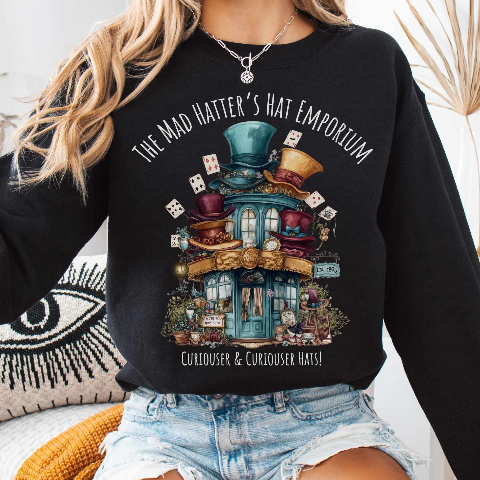 Sweatshirt S / Black The Mad Hatter's Hat Emporium Sweatshirt The Mystic Eden