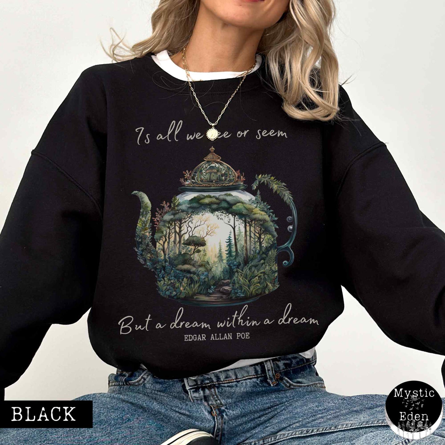 Sweatshirt S / Black Vintage Edgar Allan Poe Sweatshirt Dream Within A Dream The Mystic Eden