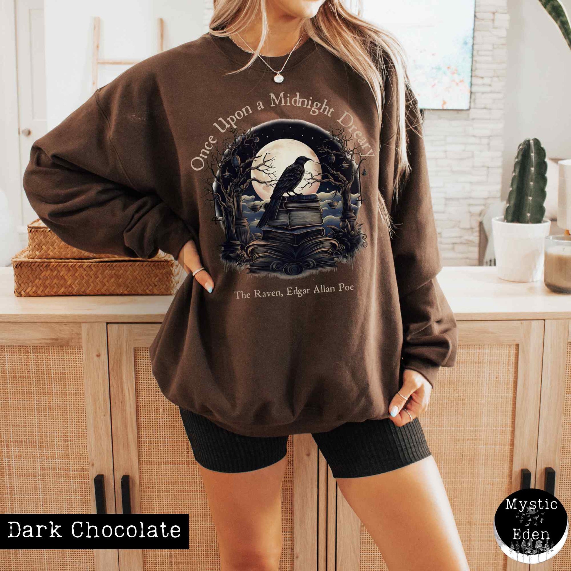 Sweatshirt S / Dark Chocolate Edgar Allan Poe Sweatshirt - Once upon a midnight dreary The Mystic Eden
