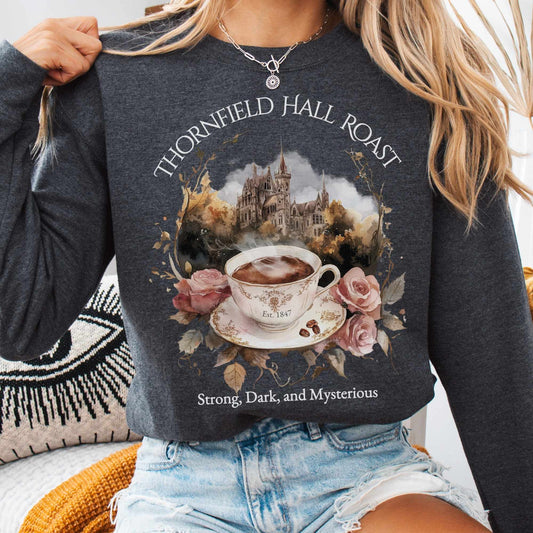 Sweatshirt S / Dark Heather Thornfield Hall Roast Sweatshirt The Mystic Eden