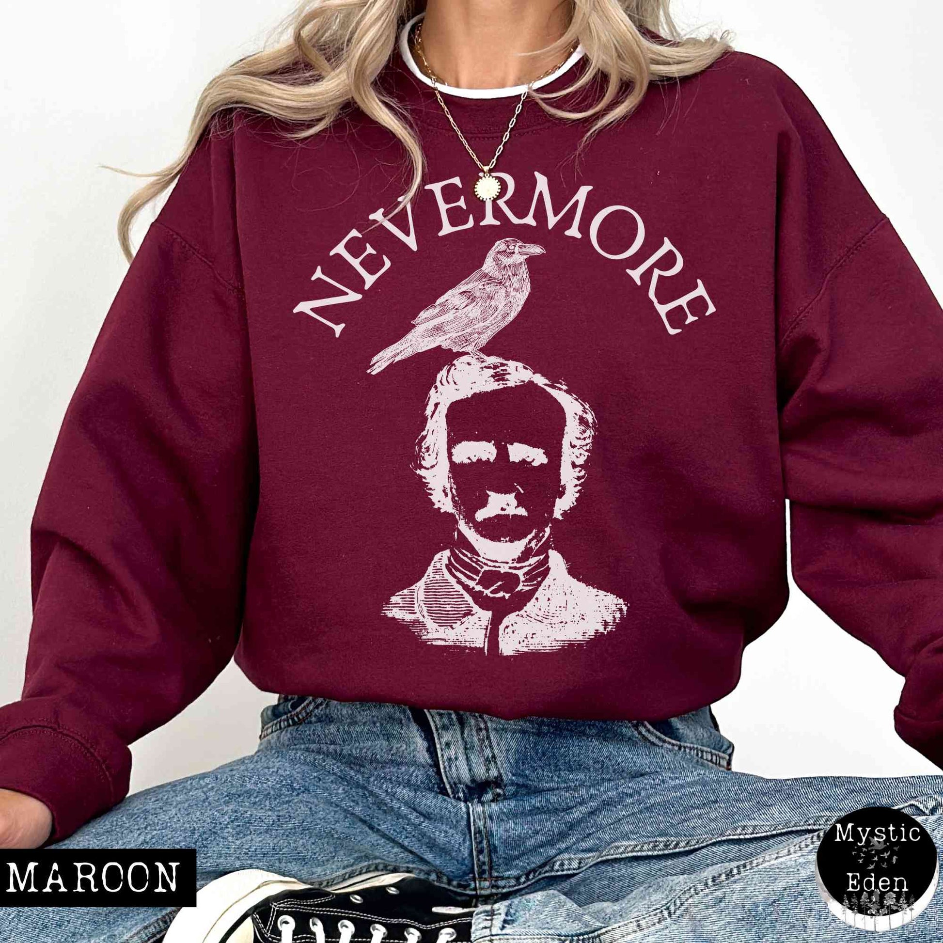 Sweatshirt S / Maroon Edgar Allan Poe Nevermore Sweatshirt The Mystic Eden