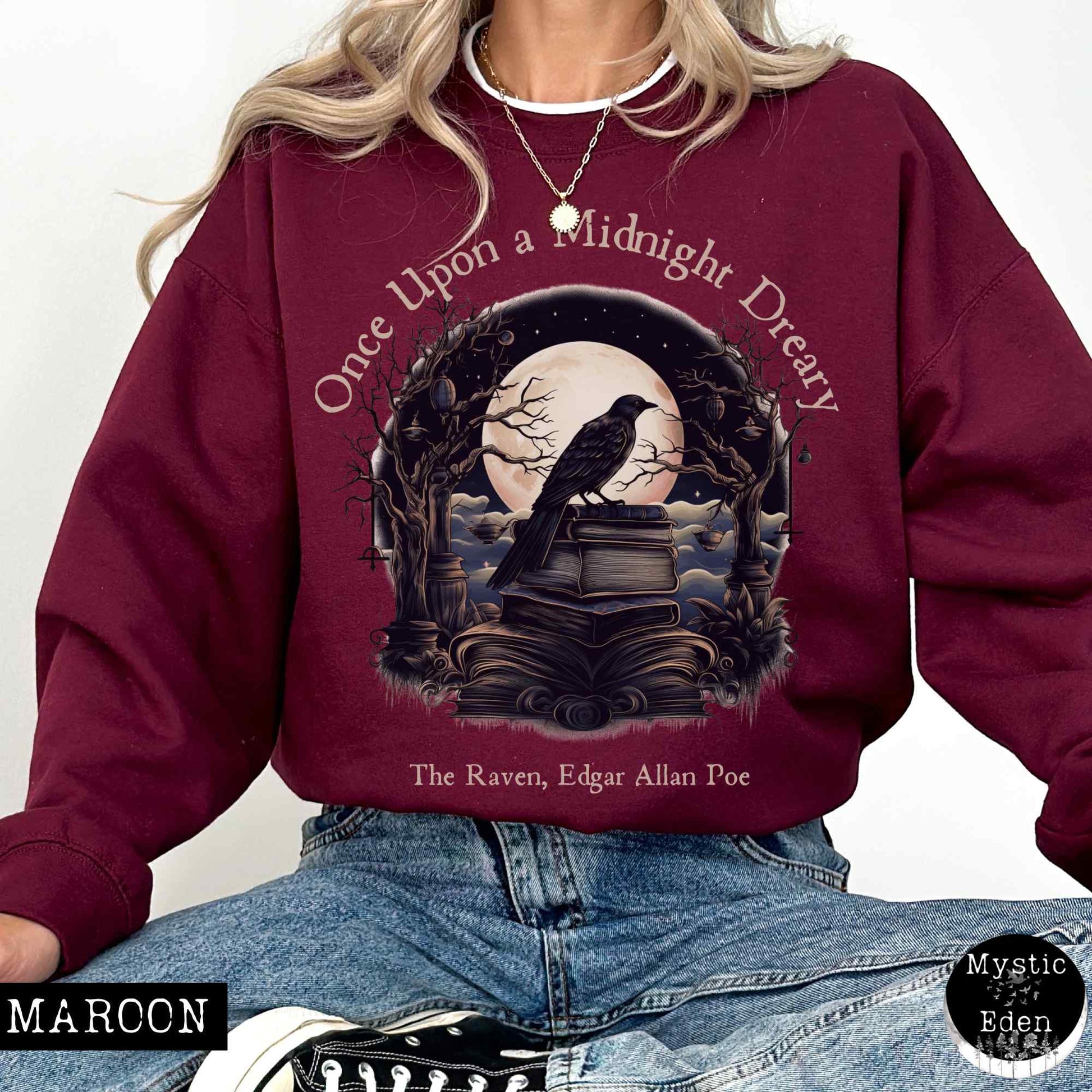 Sweatshirt S / Maroon Edgar Allan Poe Sweatshirt - Once upon a midnight dreary The Mystic Eden