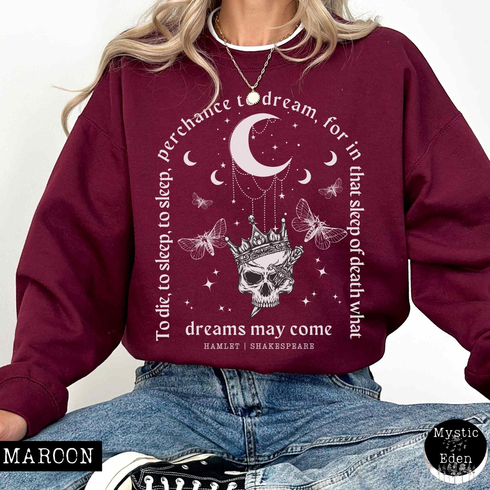 Sweatshirt S / Maroon Hamlet Shakespeare Sweatshirt Dark Academia The Mystic Eden