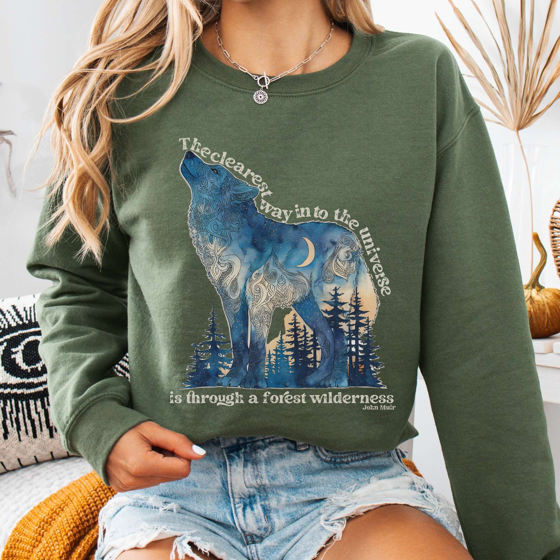 Sweatshirt S / Military Green Forest Wilderness Wolf Sweatshirt – Nature Quote Tee The Mystic Eden