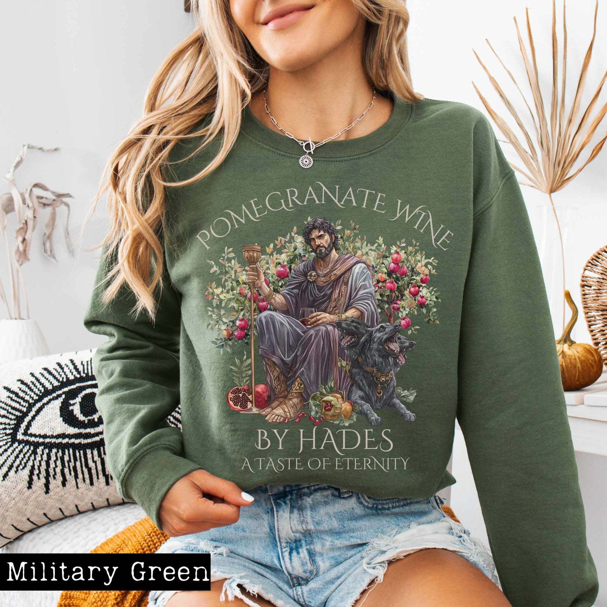 Sweatshirt S / Military Green Pomegranate Wine By Hades Sweatshirt - A Taste of Eternity The Mystic Eden