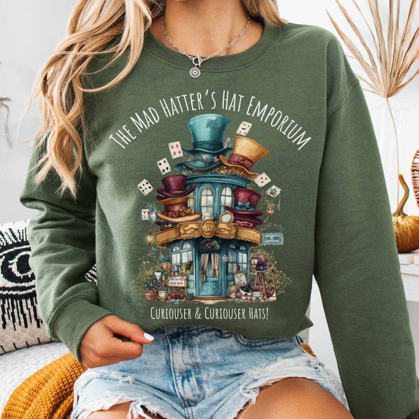 Sweatshirt S / Military Green The Mad Hatter's Hat Emporium Sweatshirt The Mystic Eden