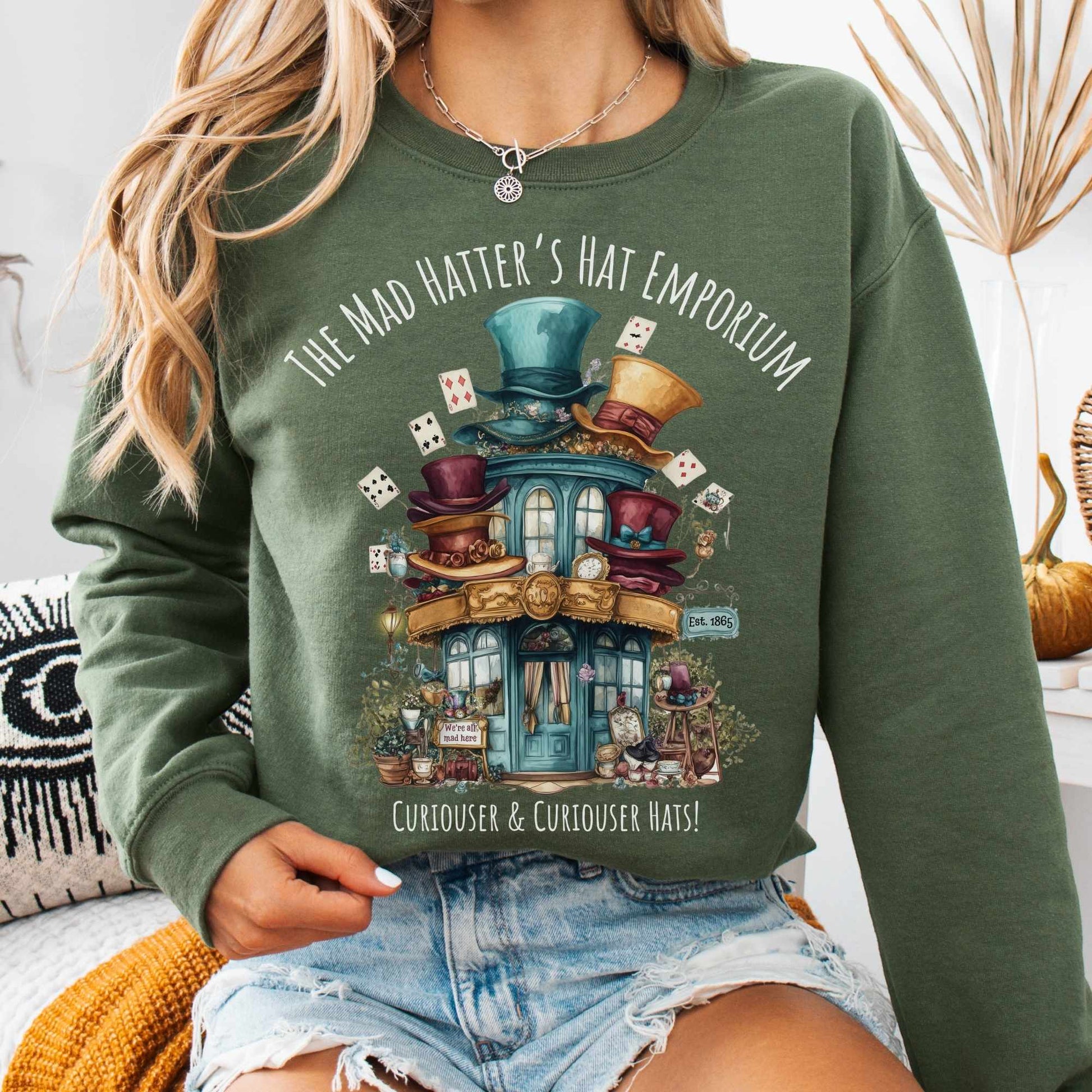 Sweatshirt S / Military Green The Mad Hatter's Hat Emporium Sweatshirt The Mystic Eden