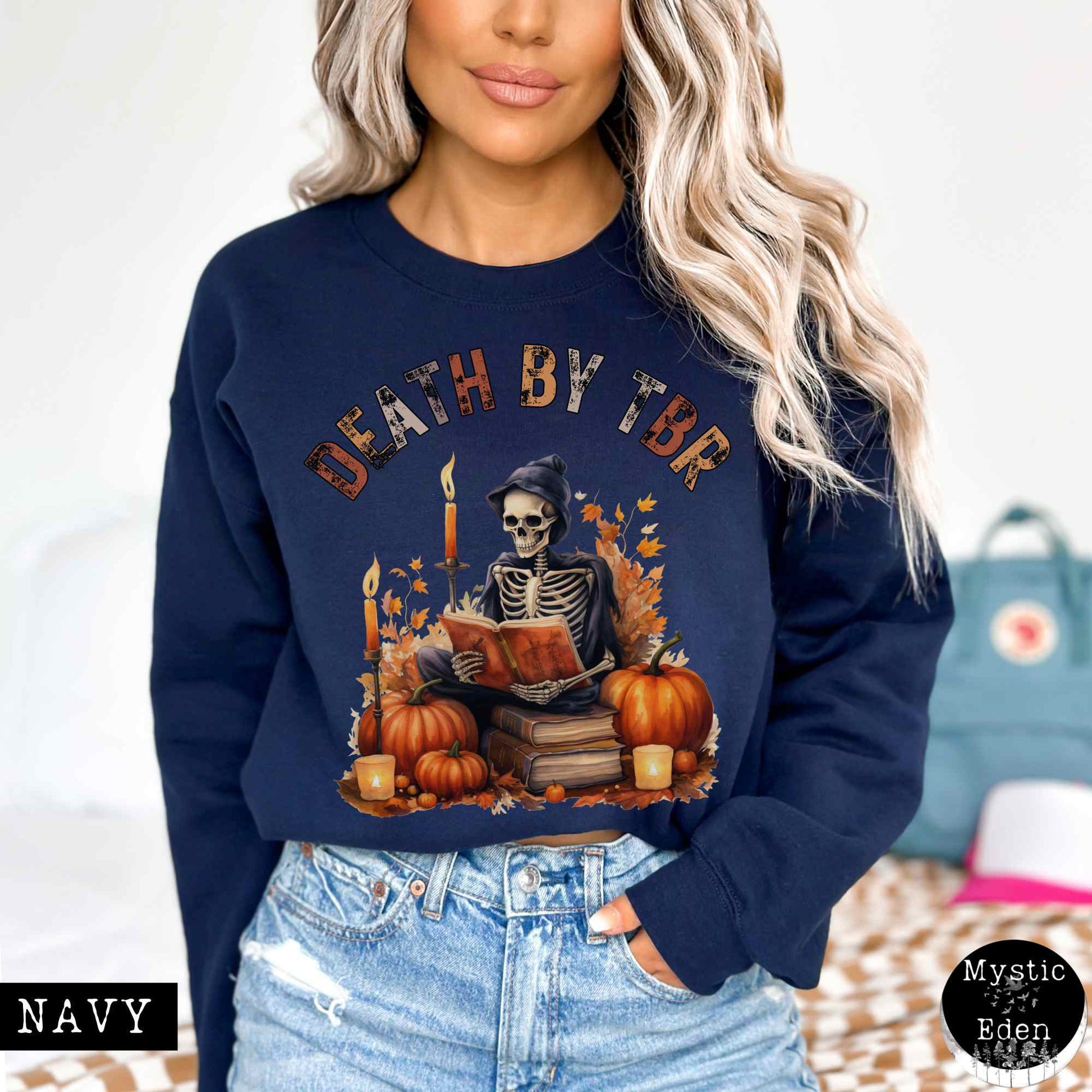 Sweatshirt S / Navy Death by TBR Bookish Sweatshirt The Mystic Eden
