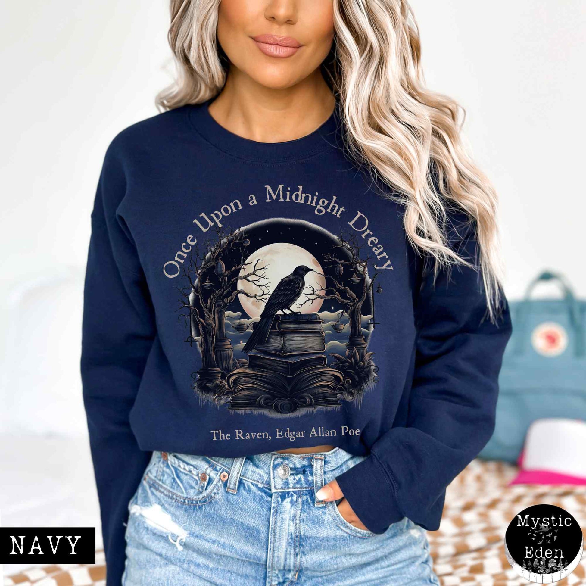 Sweatshirt S / Navy Edgar Allan Poe Sweatshirt - Once upon a midnight dreary The Mystic Eden