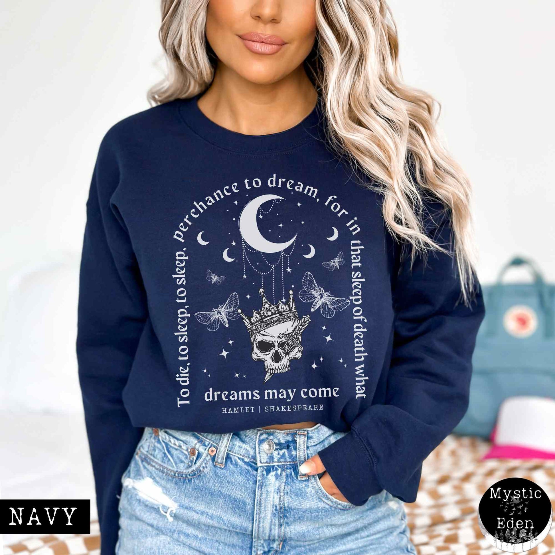 Sweatshirt S / Navy Hamlet Shakespeare Sweatshirt Dark Academia The Mystic Eden