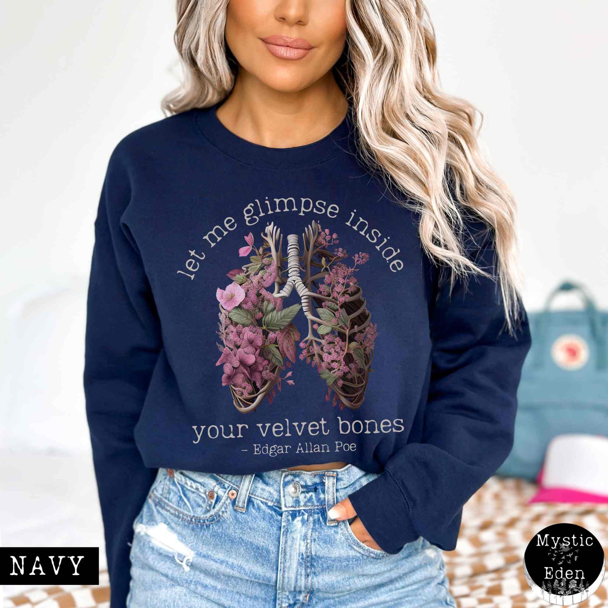 Sweatshirt S / Navy Vintage Edgar Allan Poe sweatshirt - Let me glimpse inside your velvet bones The Mystic Eden
