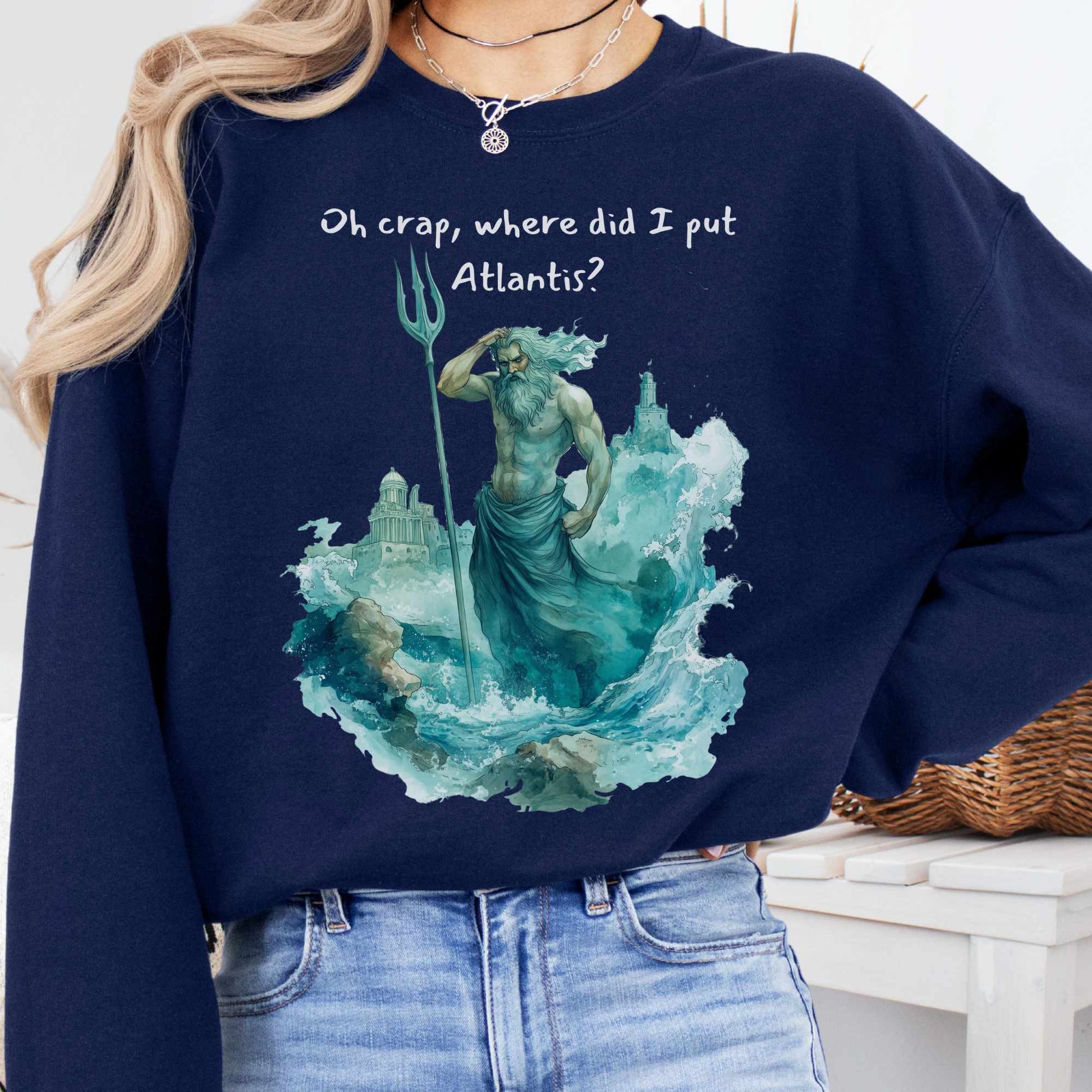 Sweatshirt S / Navy Where Did I Put Atlantis Sweatshirt The Mystic Eden