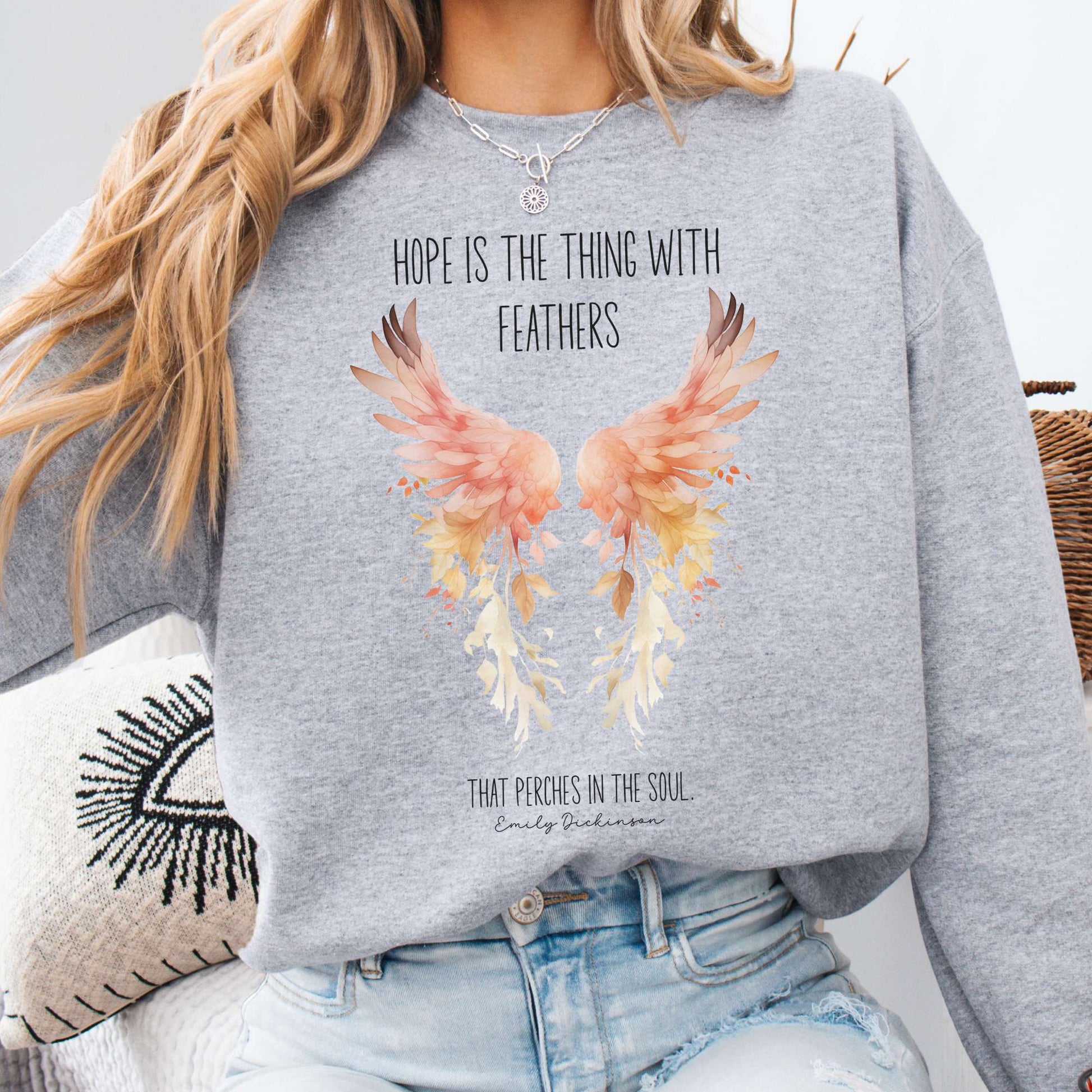 Sweatshirt S / Sport Grey Hope is the Thing With Feathers Emily Dickinson Sweatshirt – Literary Wings Tee The Mystic Eden
