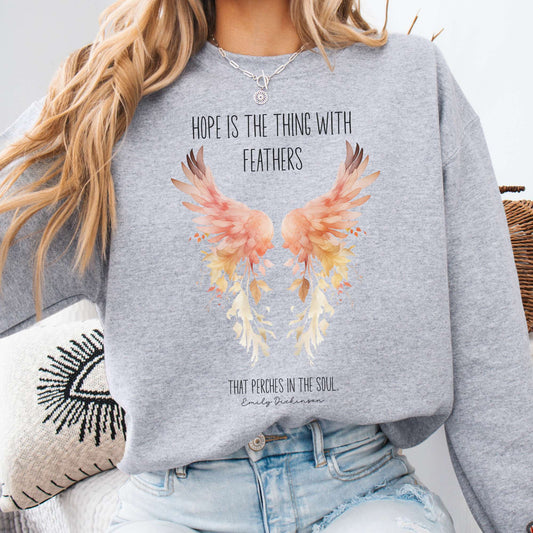 Sweatshirt S / Sport Grey Hope is the Thing With Feathers Emily Dickinson Sweatshirt – Literary Wings Tee The Mystic Eden