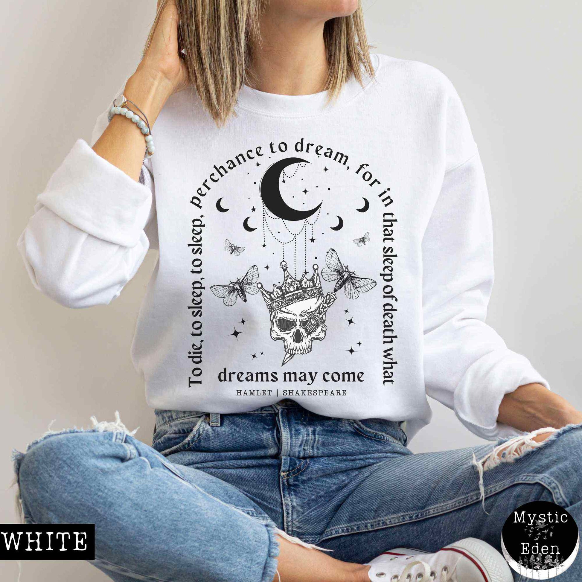 Sweatshirt S / White Hamlet Shakespeare Sweatshirt Dark Academia The Mystic Eden