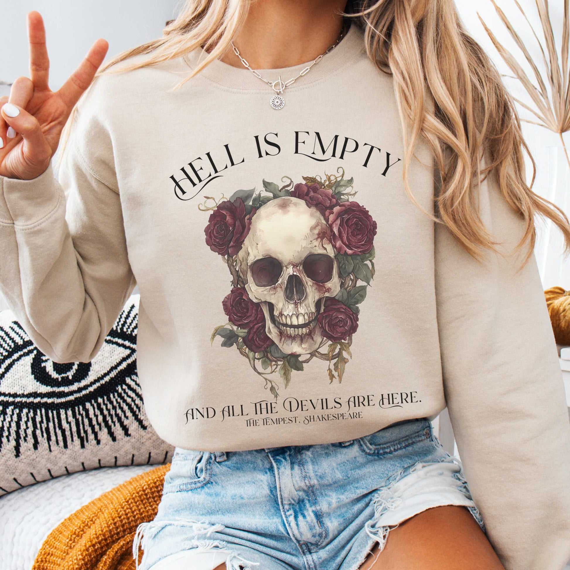 Sweatshirt Sand / S Hell Is Empty And All The Devils Are Here Shakespeare Sweatshirt The Mystic Eden