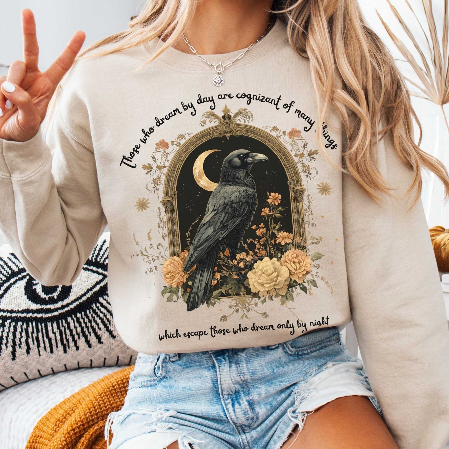 Sweatshirt Sand / S Those Who Dream During The Day Edgar Allan Poe Sweatshirt The Mystic Eden
