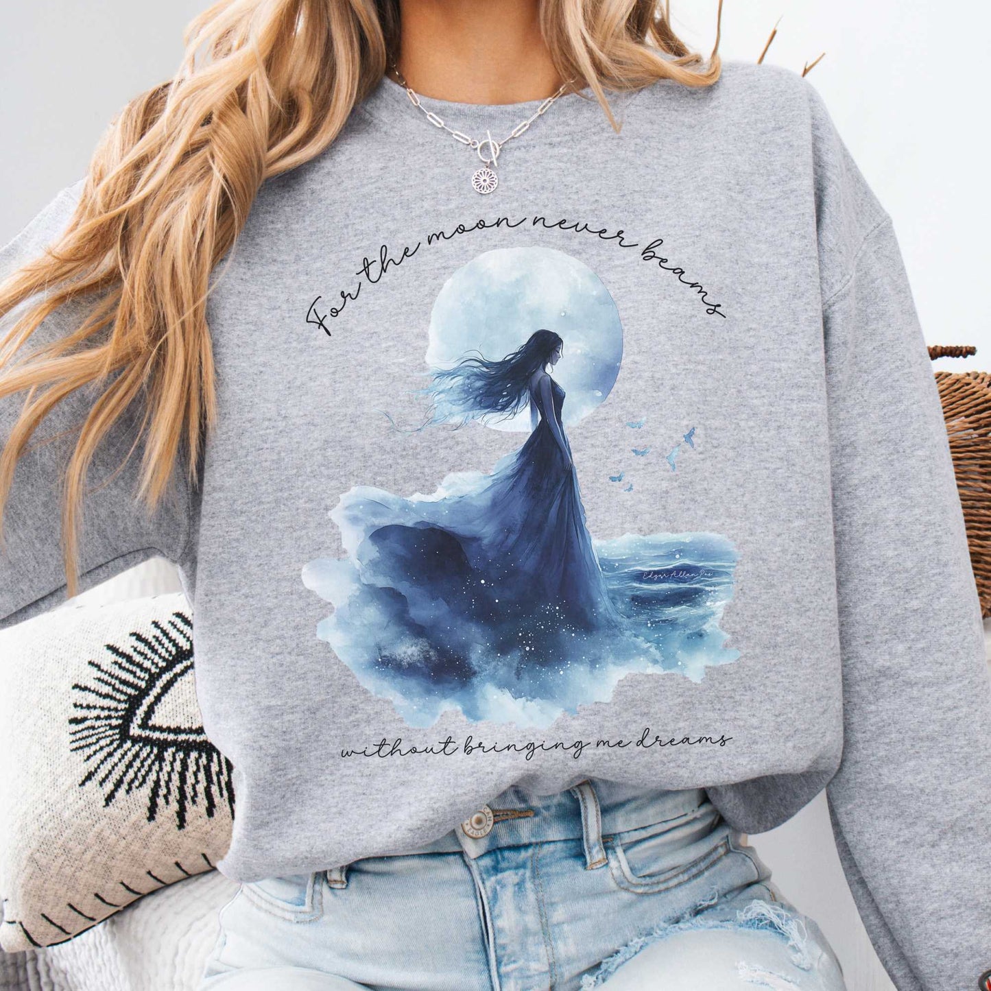 Sweatshirt Sport Grey / S For the Moon Never Beams Without Bringing Me Dreams Annabel Lee Edgar Allan Poe Sweatshirt The Mystic Eden