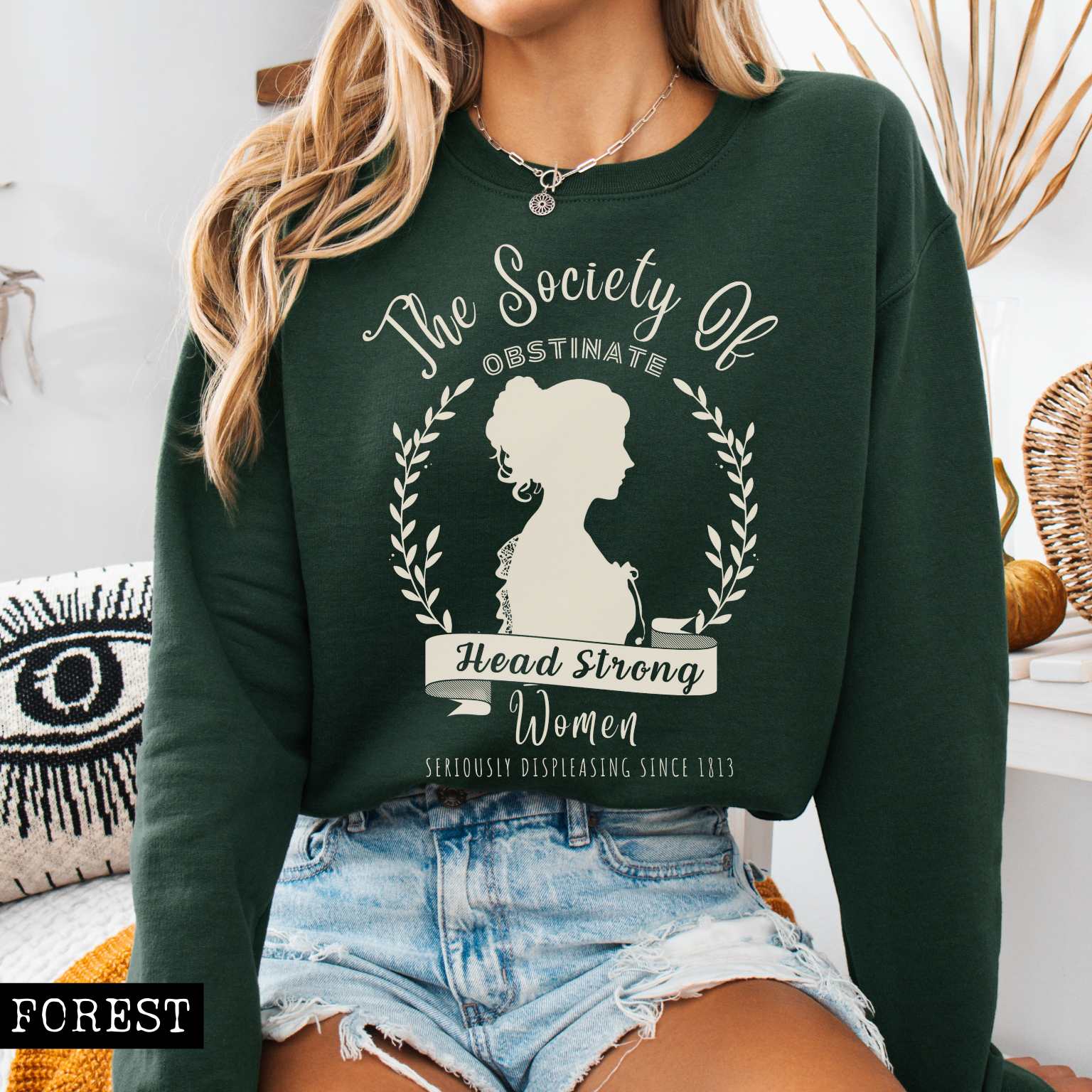 Sweatshirt The Society of Obstinate Head Strong Women - Jane Austen Sweatshirt The Mystic Eden