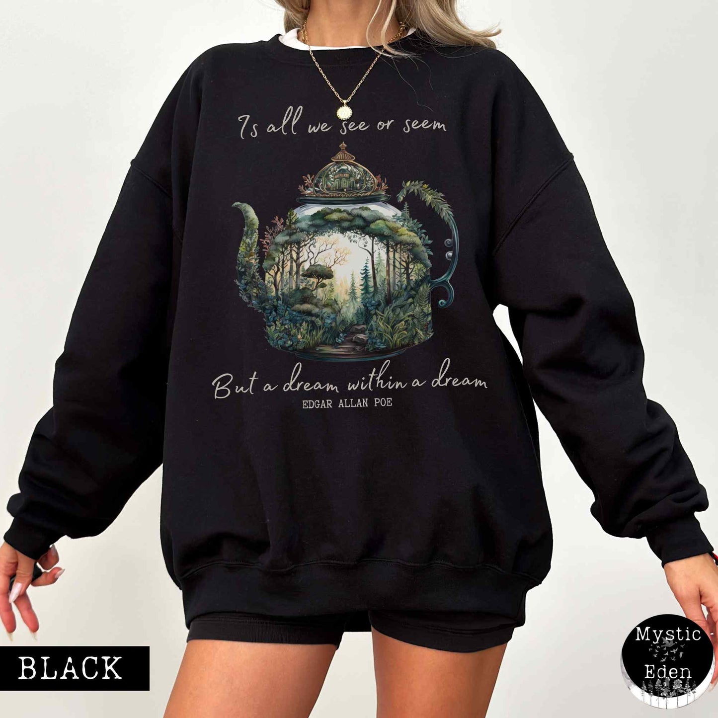 Sweatshirt Vintage Edgar Allan Poe Sweatshirt Dream Within A Dream The Mystic Eden
