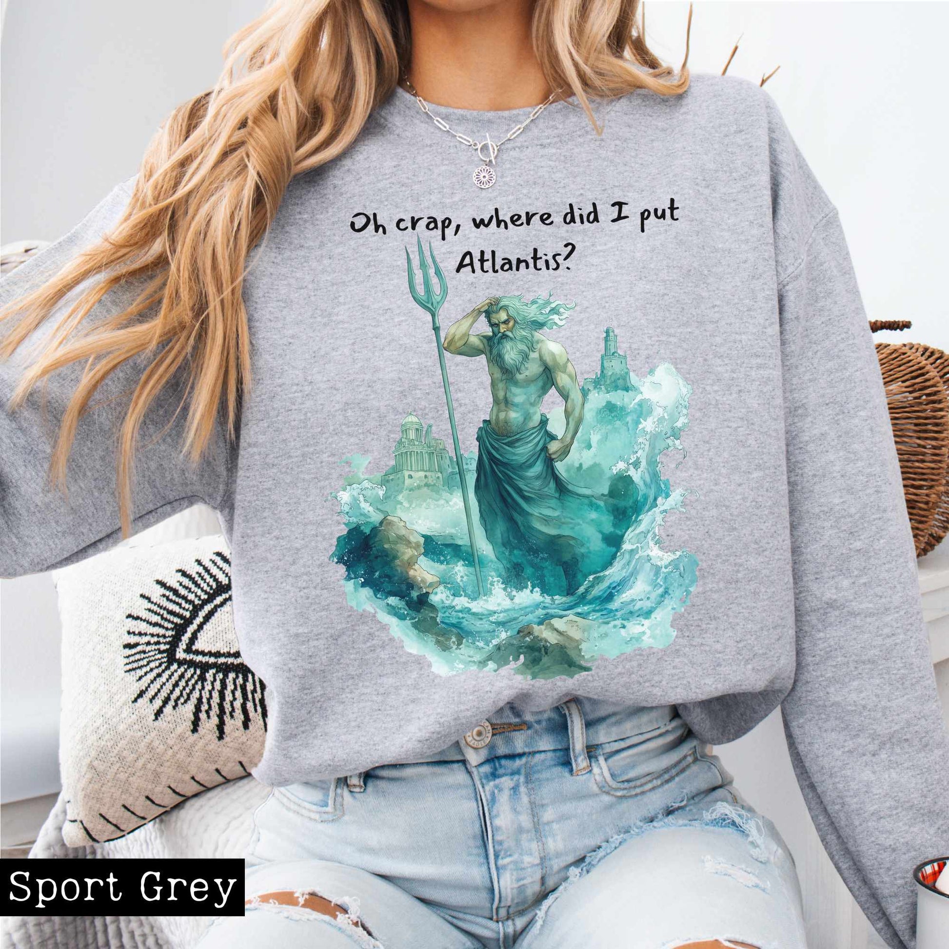 Sweatshirt Where Did I Put Atlantis Sweatshirt The Mystic Eden