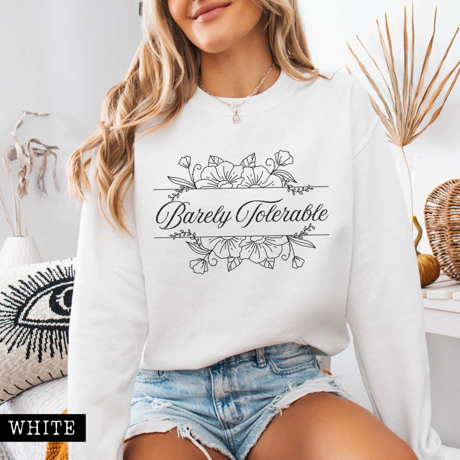 Sweatshirt White / S Barely Tolerable Floral Jane Austen Bookish Sweatshirt The Mystic Eden
