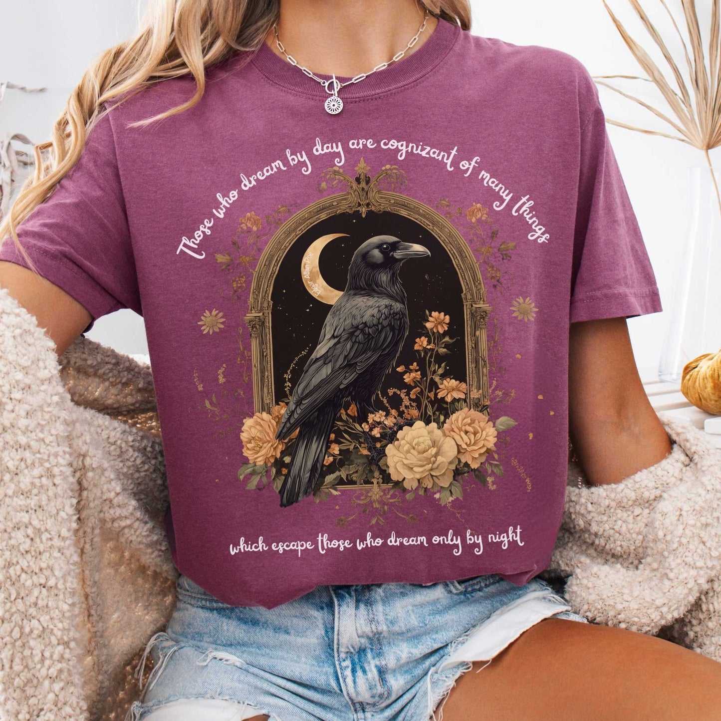 T-Shirt Berry / S Those Who Dream By Day Edgar Allan Poe Shirt The Mystic Eden